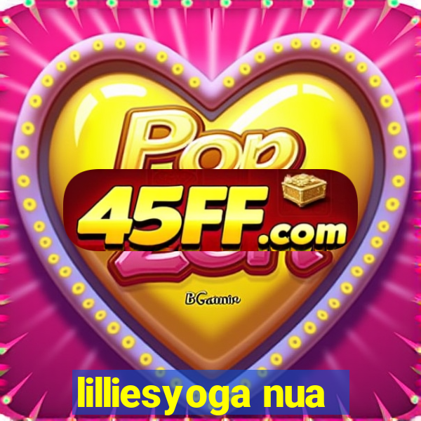 lilliesyoga nua